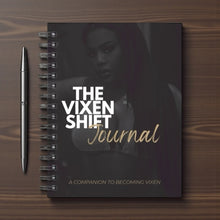 Load image into Gallery viewer, The Vixen Shift Journal